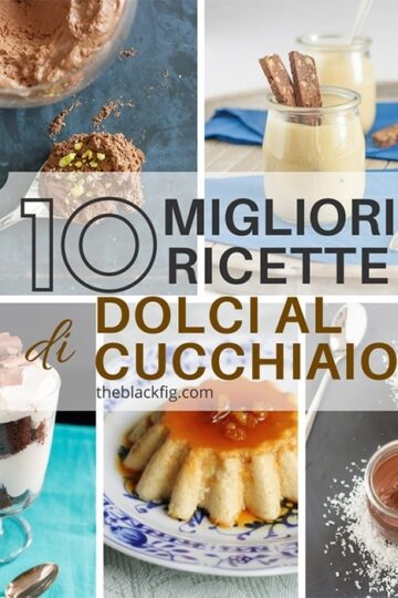 10 migliore dolci al cucchiaio